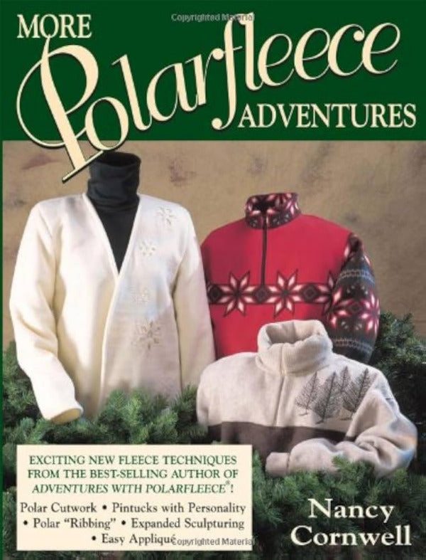 More Polarfleece Adventures