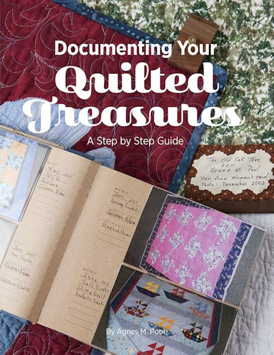 Documenting Your Quilted Treasures