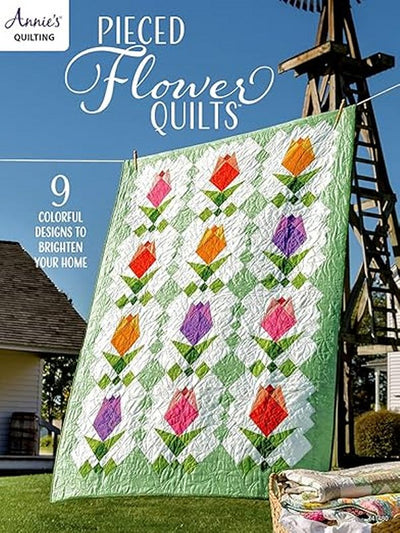 Annie's Quilting - Pieced Flower Quilts