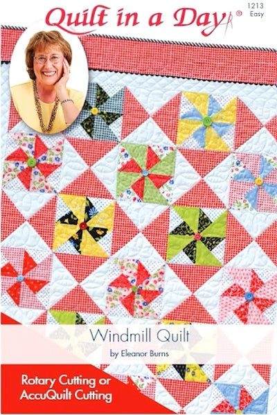 Quilt in a Day - Windmill Quilt Pattern