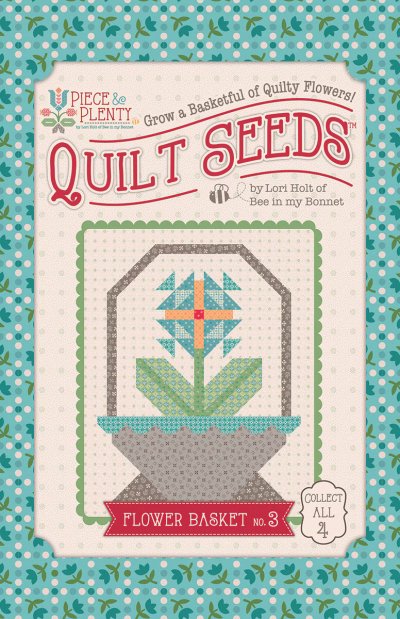 Riley Blake - Quilt Seeds-FlowerBasket3