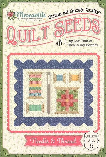 Quilt Seeds - Mercantile Needles and Thread