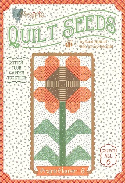 Quilt Seeds - Prairie Flower #5