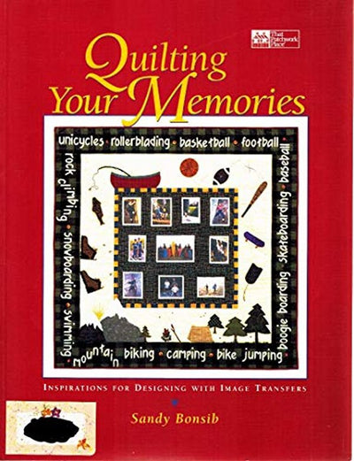 Quilting Your Memories