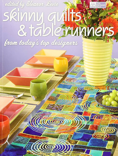 Skinny Quilts & Table Runners