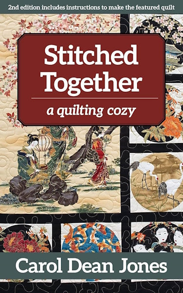 Stitched Together - A Quilting Cozy Volume 5