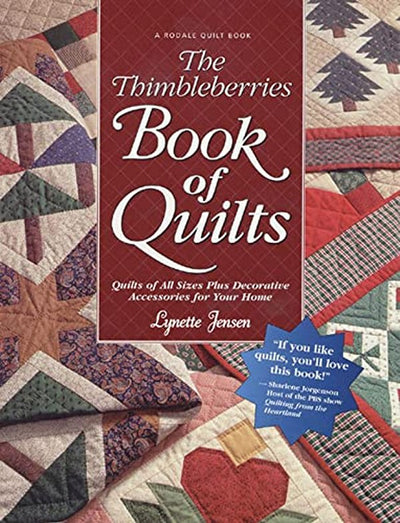 Thimbleberries Book of Quilts