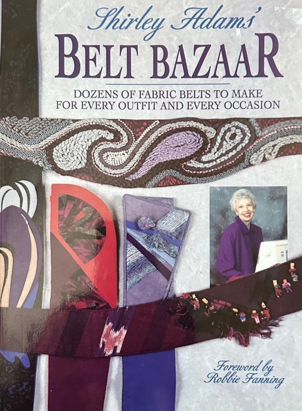 Belt Bazaar - Grandma's Attic Quilting