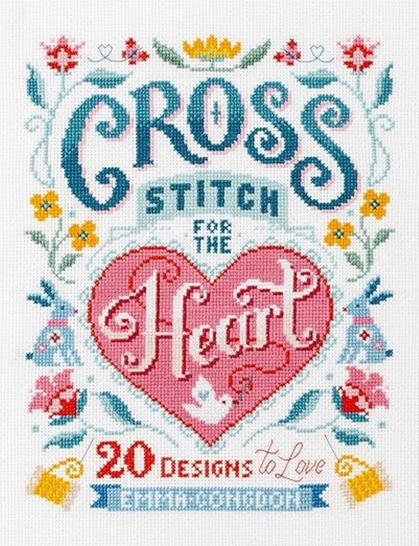 Cross Stitch for the Heart - Grandma's Attic Quilting