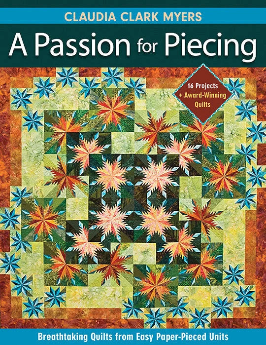 A Passion for Piecing
