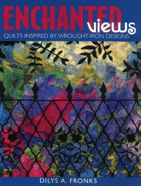 Enchanted Views - Grandma's Attic Quilting