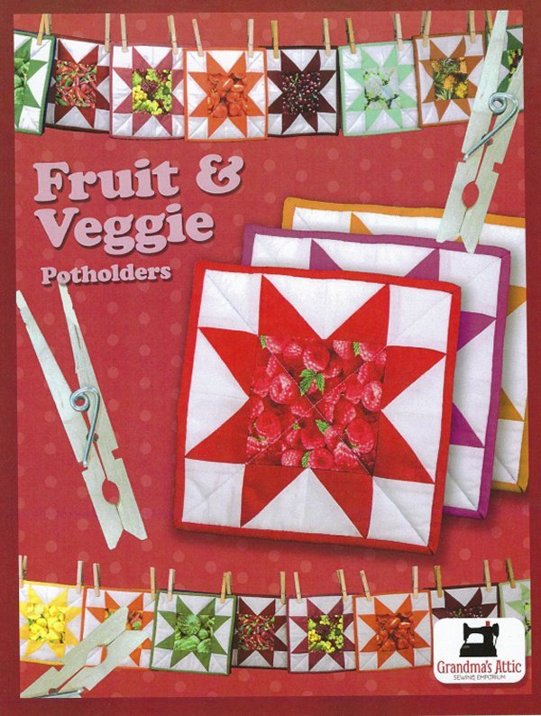 Fruit and Veggie Fabrics for Potholders - Grandma's Attic Quilting
