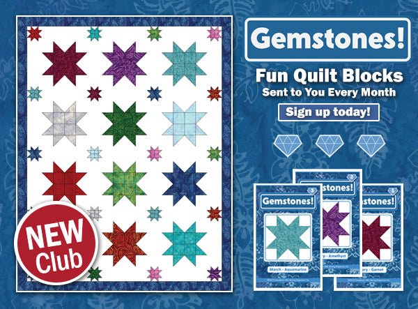 Gemstones Block of the Month Club - Grandma&
