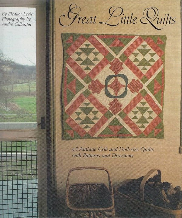 Great Little Quilts - Grandma's Attic Quilting