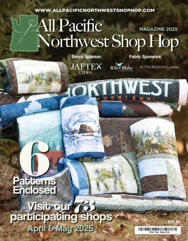 Magazine - 2025 All Pacific Northwest Shop Hop - Grandma's Attic Quilting