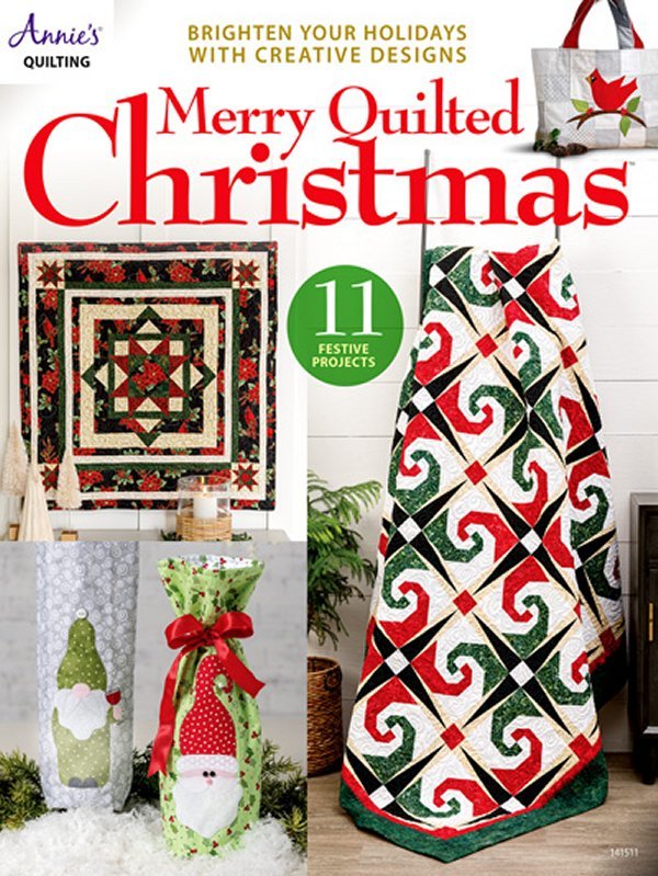 Merry Quilted Christmas - Grandma's Attic Quilting