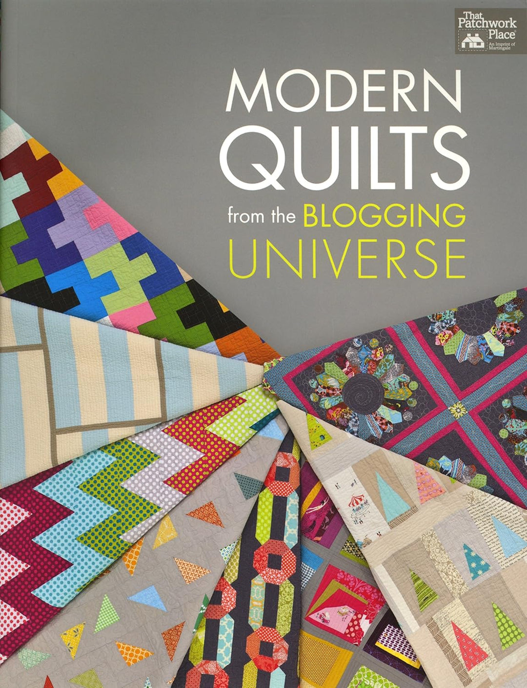Modern Quilts from the Blogging Universe - Grandma&