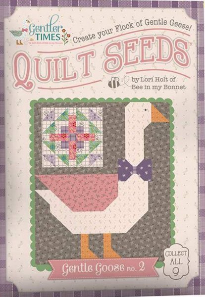 Quilt Seeds - Gentle Goose 2 - Grandma's Attic Quilting