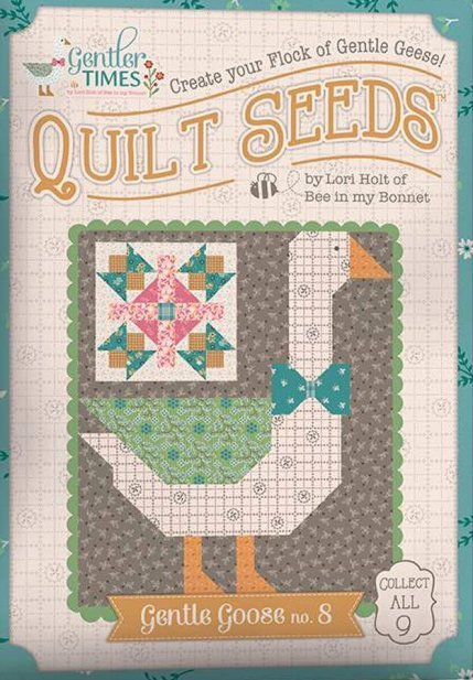 Quilt Seeds - Gentle Goose 8 - Grandma's Attic Quilting