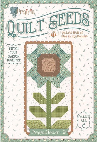 Quilt Seeds - Prairie Flower #2 - Grandma's Attic Quilting