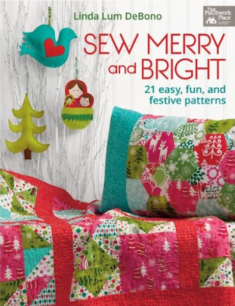 Sew Merry and Bright - Grandma's Attic Quilting