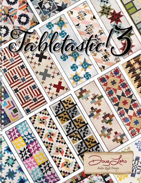 Tabletastic! 3 - Grandma's Attic Quilting