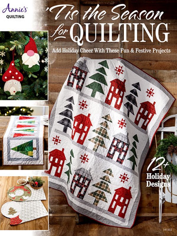 Tis the Season for Quilting - Grandma's Attic Quilting