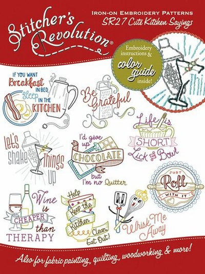 Stitcher's Revolution - SR27 Cute Kitchen Sayings