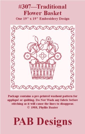 PAB Designs - 307 Traditional Flower Basket - Grandma's Attic Quilting